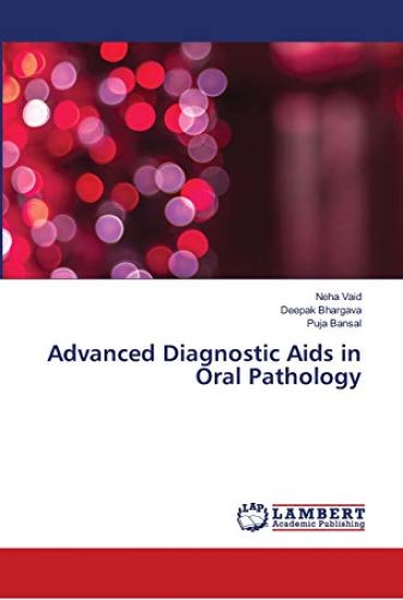 Advanced Diagnostic Aids in Oral Pathology