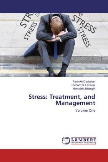 Stress: Treatment, and Management