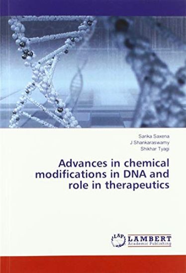 Advances in chemical modifications in DNA and role in therapeutics