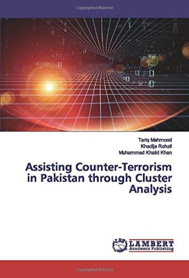 Assisting Counter-Terrorism in Pakistan through Cluster Analysis