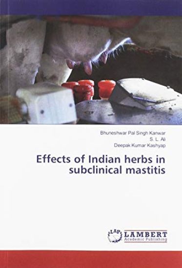 Effects of Indian herbs in subclinical mastitis
