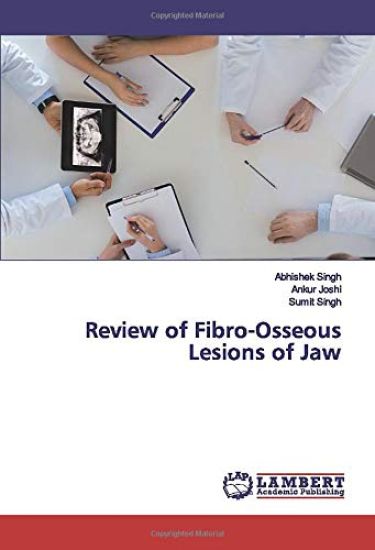 Review of Fibro-Osseous Lesions of Jaw