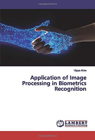 Application of Image Processing in Biometrics Recognition