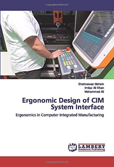Ergonomic Design of CIM System Interface