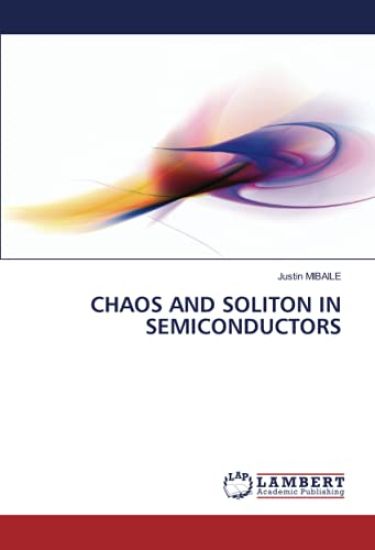 CHAOS AND SOLITON IN SEMICONDUCTORS
