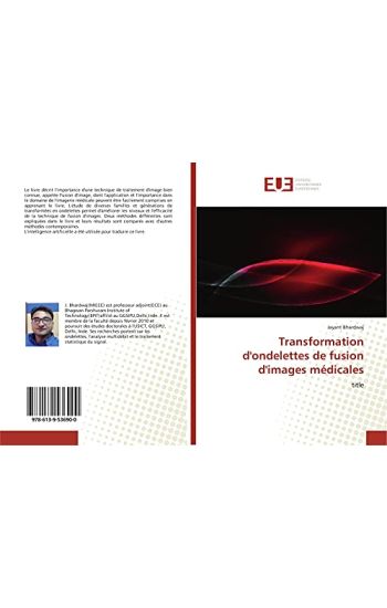 Transformation d'ondelettes de fusion d'images médicales