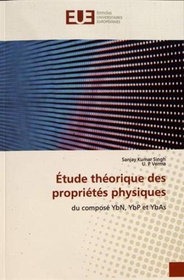 Étude théorique des propriétés physiques