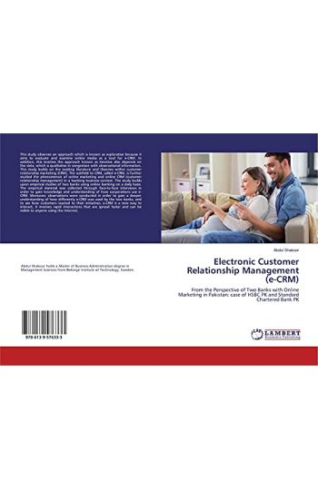 Electronic Customer Relationship Management (e-CRM)