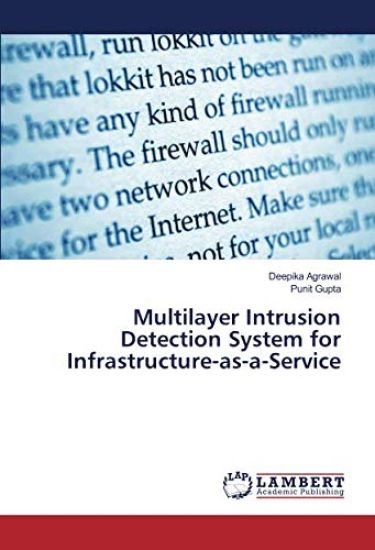 Multilayer Intrusion Detection System for Infrastructure-as-a-Service