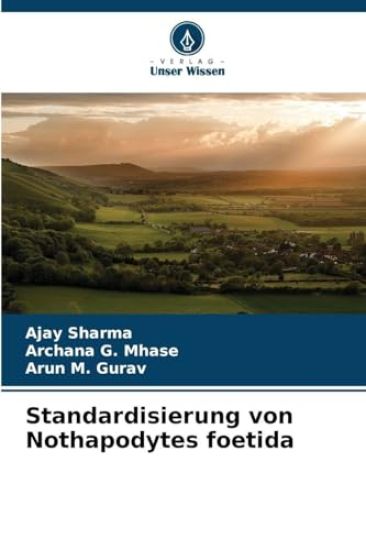 Standardisierung von Nothapodytes foetida