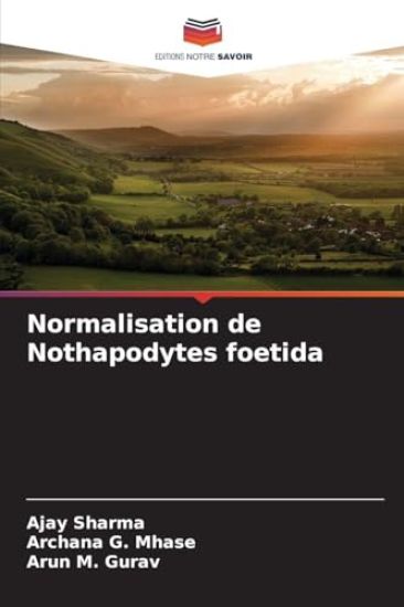 Normalisation de Nothapodytes foetida