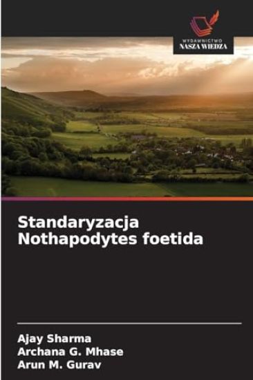 Standaryzacja Nothapodytes foetida