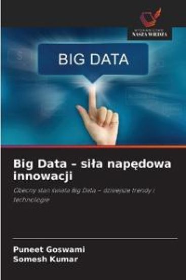 Big Data - sila napedowa innowacji