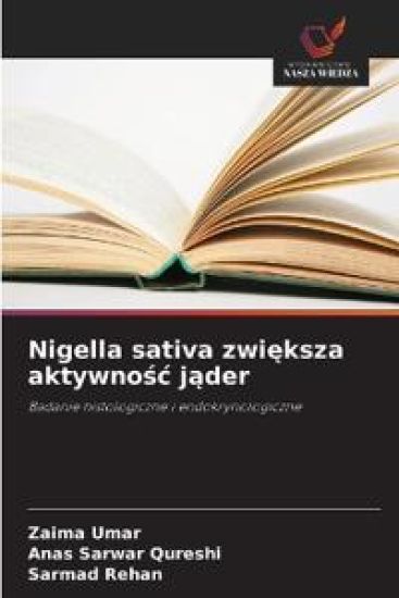 Nigella sativa zwieksza aktywnosc jader