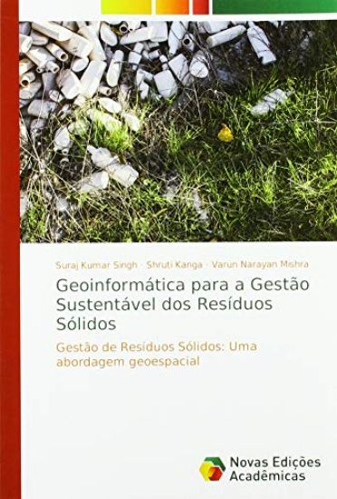 Geoinformática para a Gestão Sustentável dos Resíduos Sólidos