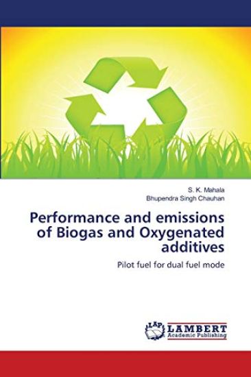 Performance and emissions of Biogas and Oxygenated additives