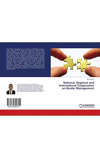 National, Regional and International Cooperation on Border Management