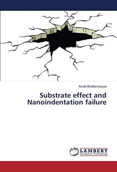 Substrate effect and Nanoindentation failure