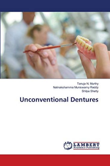 Unconventional Dentures