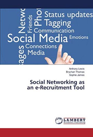 Social Networking as an e-Recruitment Tool