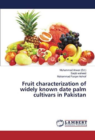 Fruit characterization of widely known date palm cultivars in Pakistan
