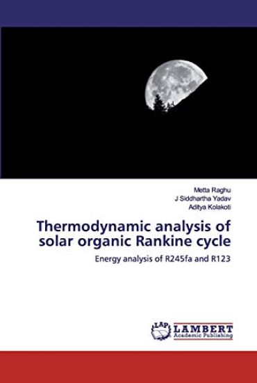 Thermodynamic analysis of solar organic Rankine cycle