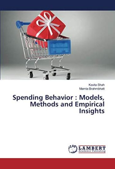 Spending Behavior : Models, Methods and Empirical Insights