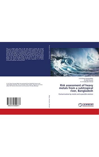 Risk assessment of heavy metals from a subtropical river, Bangladesh
