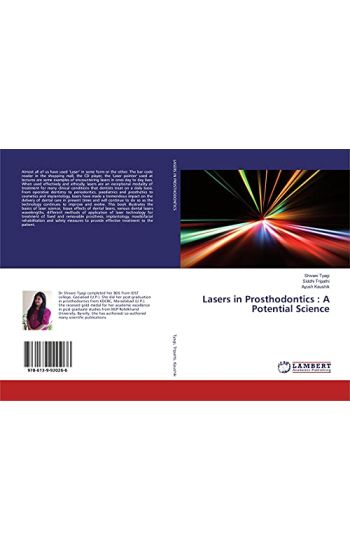 Lasers in Prosthodontics : A Potential Science