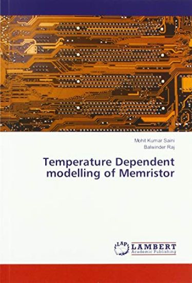 Temperature Dependent modelling of Memristor – Mohit Kumar Saini, kirjan kansikuva