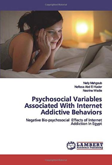 Psychosocial Variables Associated With Internet Addictive Behaviors
