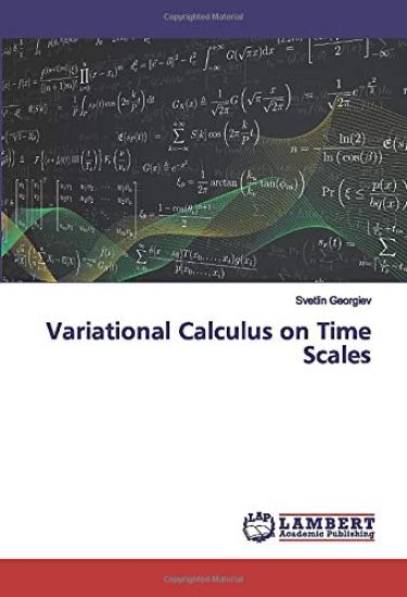 Variational Calculus on Time Scales
