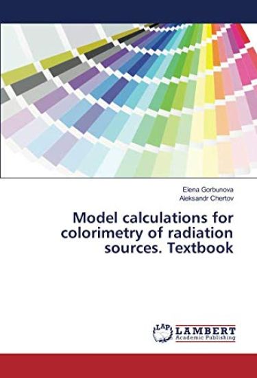 Model calculations for colorimetry of radiation sources. Textbook