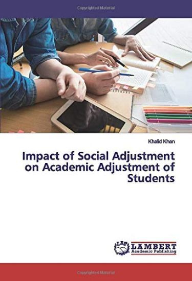 Impact of Social Adjustment on Academic Adjustment of Students