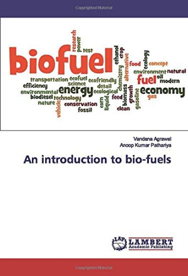 An introduction to bio-fuels