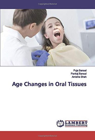 Age Changes in Oral Tissues
