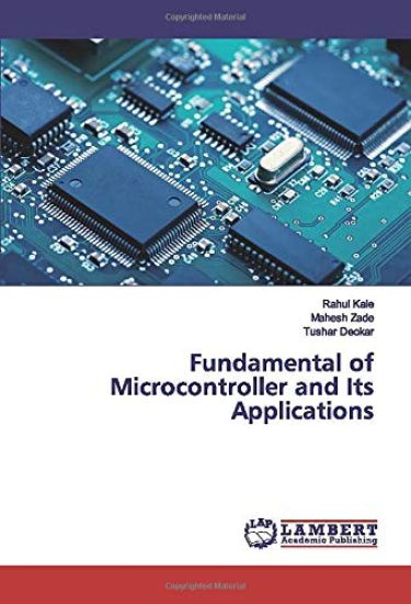 Fundamental of Microcontroller and Its Applications