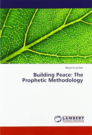 Building Peace: The Prophetic Methodology