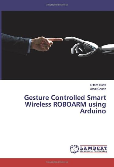 Gesture Controlled Smart Wireless ROBOARM using Arduino