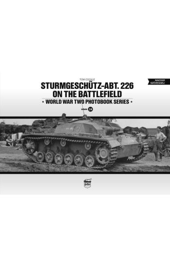Sturmgeschütz-Abt.226 on the Battlefield (Vol.24)