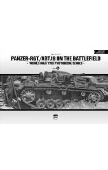 Panzer-Rgt./Abt.18 on the Battlefield
