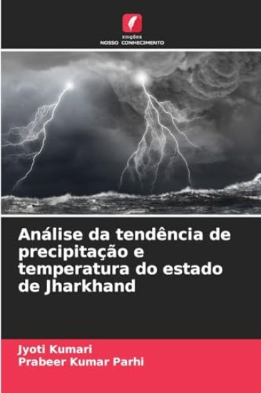 Análise da tendência de precipitação e temperatura do estado de Jharkhand