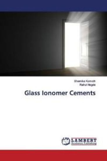Glass Ionomer Cements