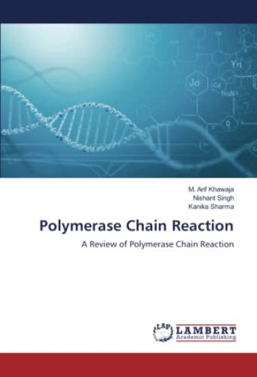 Polymerase Chain Reaction