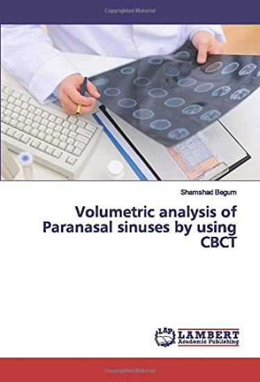 Volumetric analysis of Paranasal sinuses by using CBCT