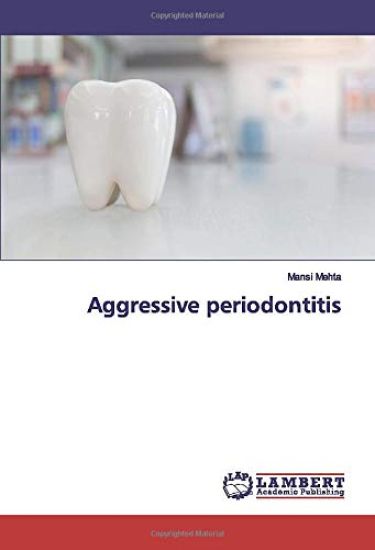 Aggressive periodontitis