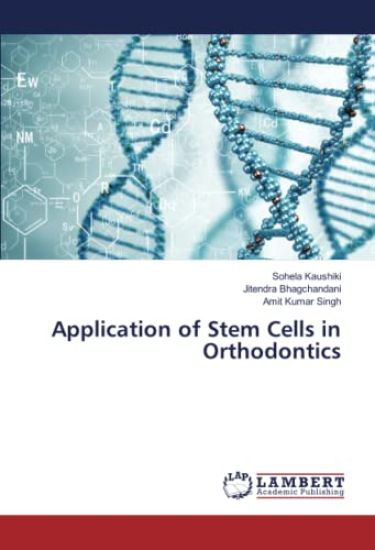Application of Stem Cells in Orthodontics