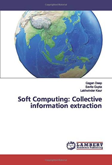 Soft Computing: Collective information extraction