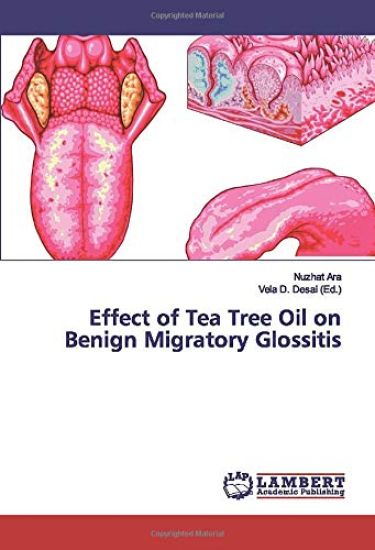 Effect of Tea Tree Oil on Benign Migratory Glossitis