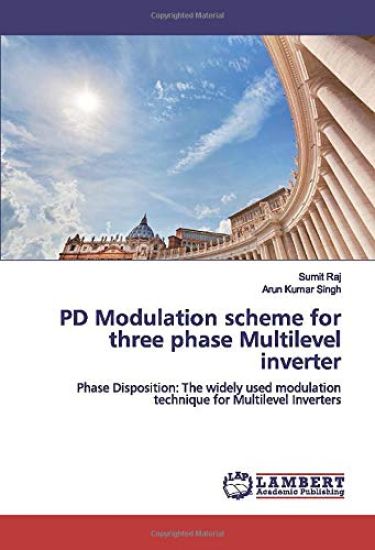PD Modulation scheme for three phase Multilevel inverter